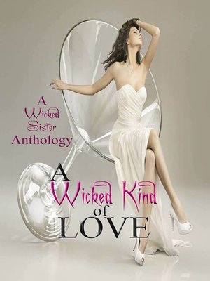 cover image of A Wicked Kind of Love